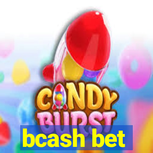 bcash bet